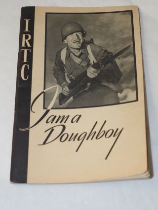 Irtc I Am A Doughboy 1943 Army Issue Booklet To Pvt.  Robert M.  Johnson