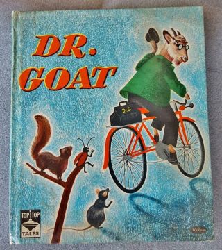Rare Dr.  Goat Georgiana / Charles Clement 1950 Whitman Top Top Tales Vtg Book