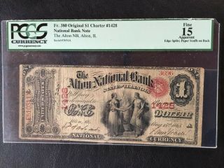1865 $1 Alton Illinois Ch 1428 Pcgs F15 Net Rare Note