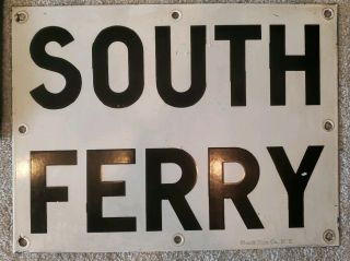 Porcelain Subway Sign South Ferry Vintage 16 X 12 Double Sided Shank Sign Co