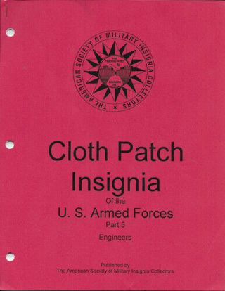 Asmic Cloth Insignia Of The Us Armed Forces Part 5 Engineers