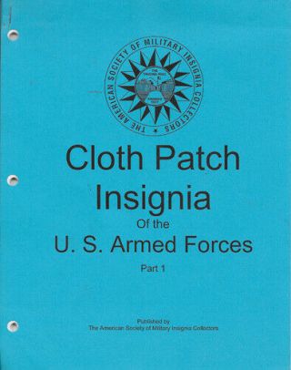 Asmic Cloth Insignia Of The Us Armed Forces Part 1 Hq 