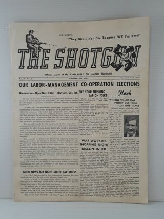 Rare Ww2 " The Shot Gun " John Inglis Co.  Toronto 11,  21 1942 Employee Publication
