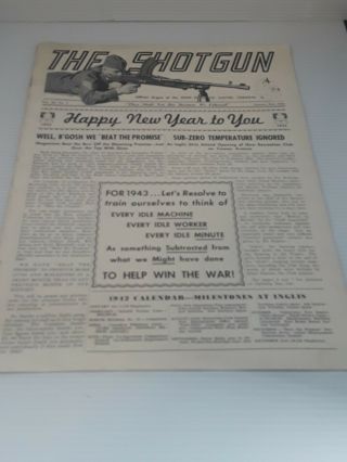 Rare Ww2 " The Shot Gun " John Inglis Co.  Toronto Jan 2,  1943 Employee Publication