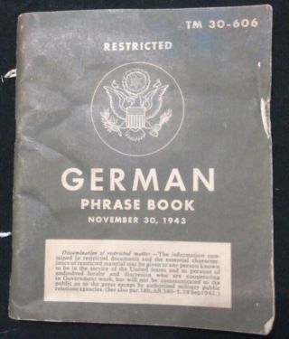 Tm 30 - 606 German Phrase Book 11/30/43 Ww2 Era Us Army Airborne Special Forces