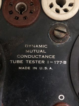 Vintage SIGNAL CORPS I - 177 - B US ARMY Dynamic Mutual Conductance Tube Tester 4