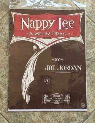 Vintage Sheet Music,  Nappy Lee,  " A Slow Drag ",  By Joe Jordan