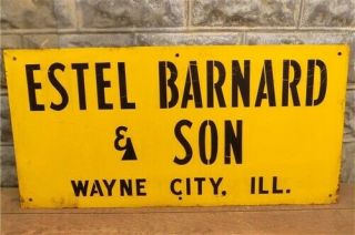 Estel Barnard Son Wayne City Illinois Sign,  Vintage Advertising Sign,  Metal Sign