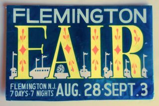Vintage Flemington Fair Fairgrounds Racetrack Advertising Sign