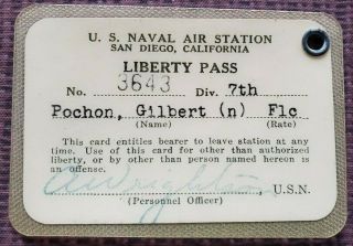 Vintage 1945 Liberty Pass For U.  S.  Naval Air Station San Diego Navy/ Marines Ww2