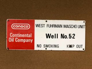 Vintage.  Porcelain.  Conoco.  Continental Oil Co.  Oil Well Lease Sign