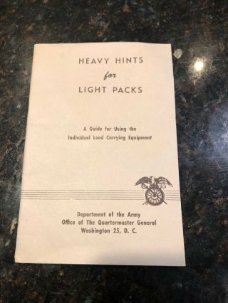 Heavy Hints For Light Packs Army Quartermaster General Booklet Field Gear Load