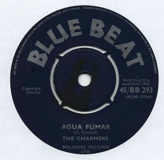 The Charmers - Agua Fumar / Long Winter 7 " 45 Nmint Vinyl Rare Blue Beat Single