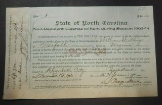1903 North Carolina Non - Resident Hunting License,  Pasquotank County,  First Issued
