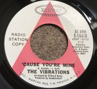 Rare Northern Soul Record The Vibrations - Cause You’re Mine Epic Demo