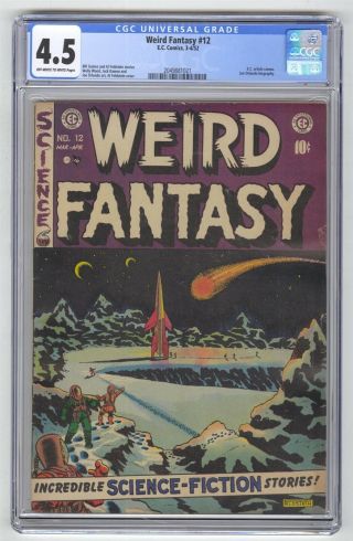 Weird Fantasy 12 Cgc 4.  5 Vintage Ec Comic Feldstein Story Golden Age 10c