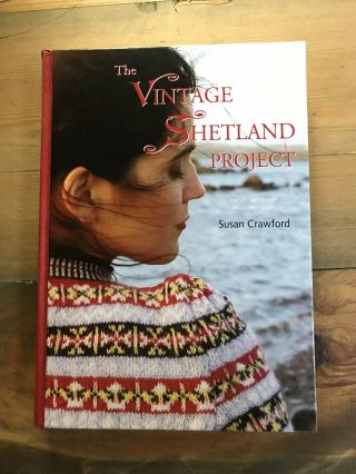 Vintage Shetland Project Book Knitting Shetland Isles Susan Crawford