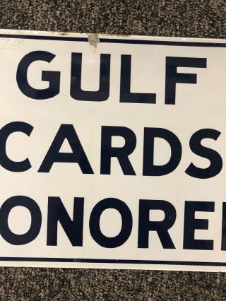 Vintage Porcelain Gulf Gas Oil Credit Cards Honored Double Sided 7