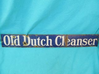 Vintage 26 " X 3 1/2 " Old Dutch Cleanser Porcelain Sign