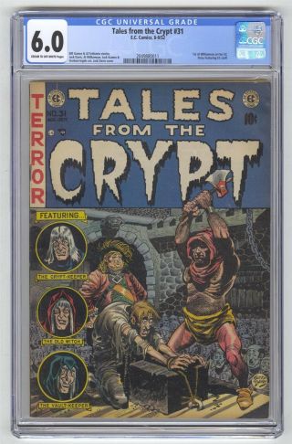 Tales From The Crypt 31 Cgc 6.  0 Vintage Ec Comic Horror Key 1st Williamson Art