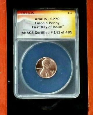 Rare 2019 - W Uncirculated Lincoln Penny Anacs Graded Sp70 Fdoi 141 Of 485