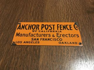 Vintage Porcelain Anchor Post Fence Co.  California Metal Sign - 2