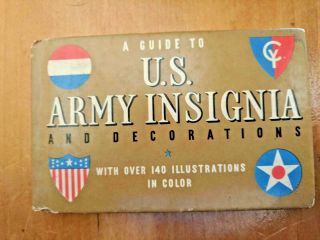 A Guide To Us Army Insignia And Decorations,  Gordon A.  J.  Petersen 1941 Military