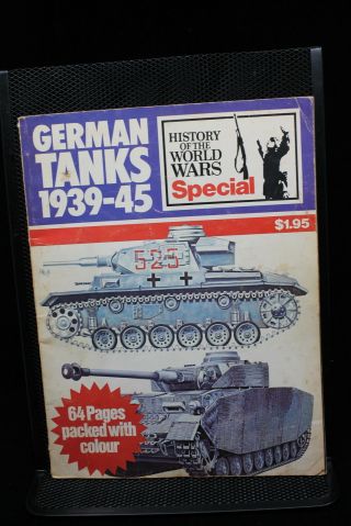 Ww2 German Tanks 1939 - 1945 History Of World Wars Reference Book