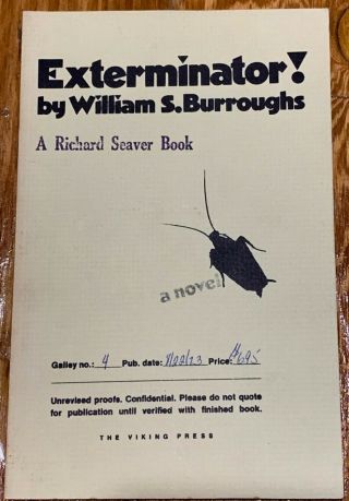 William S.  Burroughs Exterminator First Edition & - Rare Galley Signed