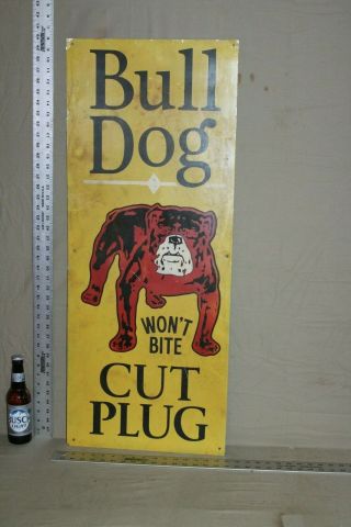 Scarce Vintage Bull Dog Cut Plug Tobacco Painted Metal Sign Large Wont Bite Gas