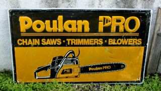 Vintage Tin Metal Embossed Shelved Poulan Pro Chain Saw Advertising Sign