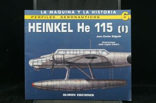 Ww2 German Heinkel He 115 1 Aeronautical Profiles Spanish Text Reference Book