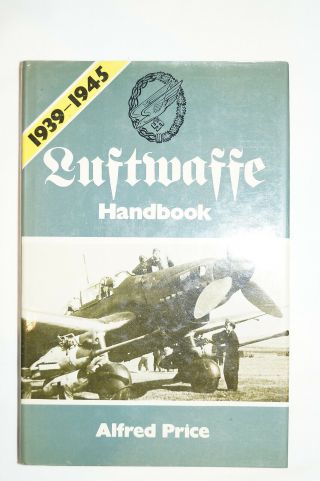 Ww2 German The Luftwaffe Handbook Reference Book