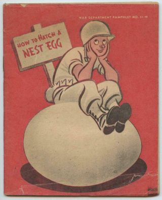 Us Army Wwii War Department Pamphlet Book 21 - 19 How To Hatch A Nest Egg 1944