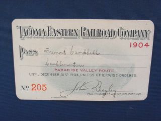 Rare 1904 Tacoma Eastern Railroad Company Complimentary Pass