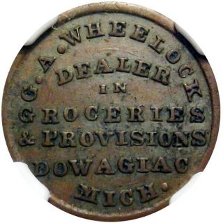 1863 Dowagiac Michigan Civil War Token Wheelock Very Rare Merchant R8 Ngc