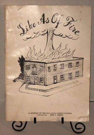 Vintage 80s Like As Of Fire Old Azusa Street Papers 1981 Fred Corum Pentecostal