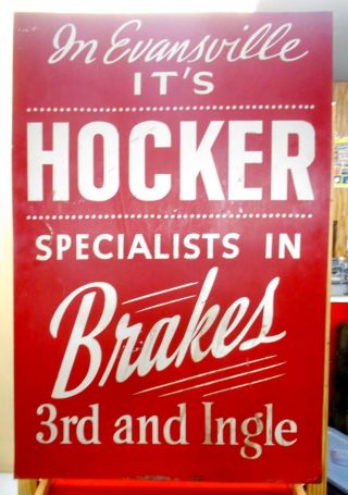 Vintage Hocker Brakes Evansville,  Indiana Advertising Sign 3rd & Ingle
