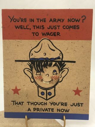 Cute You ' re In The Army Now Greeting Card Soldier Patriotic WW1 ? WW2 Doughboy? 2