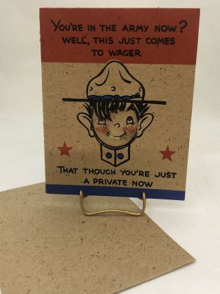 Cute You ' re In The Army Now Greeting Card Soldier Patriotic WW1 ? WW2 Doughboy? 4