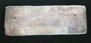 Vintage Poured One Pound Silver Bar.  999 " Property Of " 449.  3g