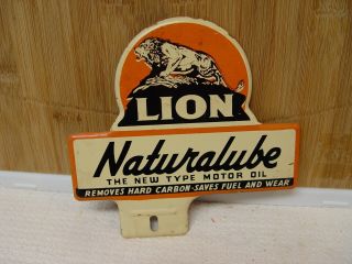 Lion Oil Naturalube Motor Oil Vintage Embossed Advertising License Plate Topper