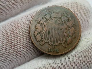 Key - Date 1872 2¢ Cent Piece.  Rare - Scant Mintage 65,  000.