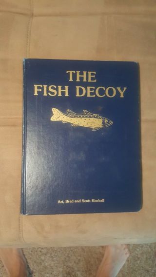 The Fish Decoy Signed By Art,  Brad,  & Scott Kimball - Ice Fishing Spearing