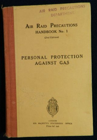 Vtg Wwii Uk Air Raid Precautions Handbook 1 Personal Protection Against Gas 1938