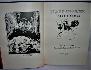 VINTAGE 1920 ' s HALLOWEEN Book HALLOWE ' EN TALES By Ethel Owen Illustrated HUBBARD 4