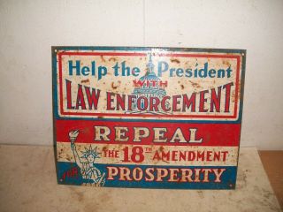 Vintage Repeal 18th Amendment Beer Pre Prohibition Tin Sign Help The President
