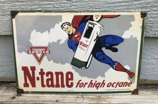 Vintage Conoco N - Tane Gasoline Porcelain Sign Man Petroliana Gas Oil Auto
