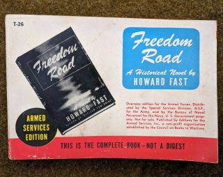 Freedom Road,  By Howard Fast.  T - 26,  Armed Services Edition,  Wwii