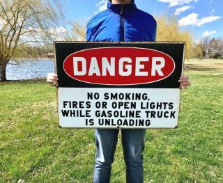 Rare Vintage Danger No Smoking Gasoline Truck Unloading Porcelain Sign